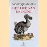 Het lied van de dodo: eilandbiogtrafie in een eeuw van extincties door David Quammen