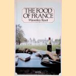 The Food of France door Waverley Root