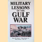 Military Lessons of the Gulf War door Bruce W. - and others Watson