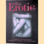 The Erotic Way: Everything You Need From Stories To Playthings For An Amorous Unforgettable Evening door Diana Riverside