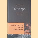 Terloops: voettochten 1957-1973 door J.J. Voskuil