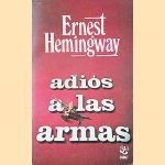 Adiós a las armas
Ernest Hemingway
€ 5,00