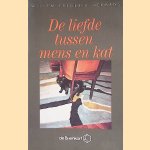 De liefde tussen mens en kat door Willem Frederik Hermans