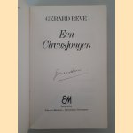 Een Circusjongen *GESIGNEERD* door Gerard Reve