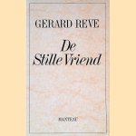 De stille vriend door Gerard Reve