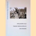 Apeldoorn in de Tweede Wereldoorlog: een kroniek door Cor Tijink e.a.