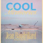 Cool Memories
Jean Baudrillard
€ 15,00