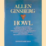 Howl: Original Draft Facsimile, Transcript & Variant Versions, Fully Annotated by Author, with Contemporaneous Correspondence, Account of First Public Reading, Legal Skirmishes, Precursor Texts & Bibliography door Allen Ginsberg e.a.