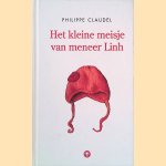 Het kleine meisje van meneer Linh door Philippe Claudel