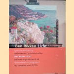 Ben Rikken: Licht! Schilderijen en tekeningen *GESIGNEERDE LUXE EDITIE*
Harry Tupan e.a.
€ 30,00