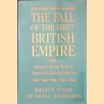 The Fall of the First British Empire: Origins of the War of American Independence
Robert W. Tucker e.a.
€ 15,00