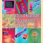 De natuurkunde in alledaagse apparaten door Cédric Ray e.a.