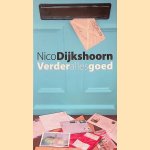 Verder alles goed
Nico Dijkshoorn
€ 5,00