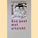 Een goot met uitzicht door Adriaan Bontebal