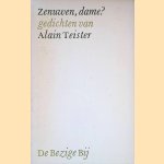 Zenuwen, dame? Gedichten door Alain Teister