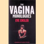 Vagina Monologues door Eve Ensler