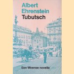 Tubutsch door Albert Ehrenstein