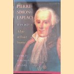 Pierre-Simon Laplace 1749-1827: A Life in Exact Science door Charles Coulston Gillispie