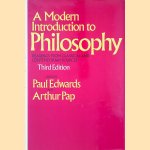 A modern introduction to philosophy - 3rd edition door Paul Edwards e.a.