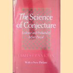 The Science of Conjecture:  Evidence and Probability before Pascal door James Franklin