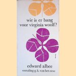 Wie is er bang voor Virginia Woolf? Toneelspel in drie bedrijven
Edward Albee
€ 12,50