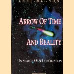 Magnon, Anne
Arrow of Time and Reality: In Search of a Conciliation
€ 35,00