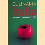 Culinaria Italia: Italiaanse specialiteiten door Claudia Piras e.a.