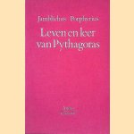 Leven en leer van Pythagoras door Jamblichus e.a.