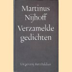 Verzamelde gedichten door Martinus Nijhoff