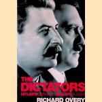 The Dictators: Hitler's Germany, Stalin's Russia
Richard Overy
€ 15,00