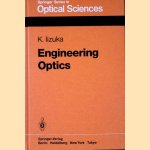 Engineering Optics door Keigo Iizuka