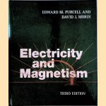 Electricity and Magnetism - 3rd edition door Edward M. Purcell e.a.