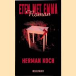 Eten met Emma door Herman Koch