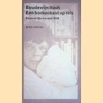 Een boekenkast op reis: persoonlijke kroniek 1998
Boudewijn Büch
€ 8,00