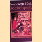 Boekenpest door Boudewijn Büch