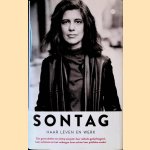 Sontag: Haar leven en werk door Benjamin Moser