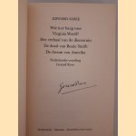 Wie is er bang voor Virginia Woolf?; Het verhaal van de dierentuin; De dood van Bessie Smith; De droom van Amerika *GESIGNEERD door GERARD REVE* door Edward Albee e.a.