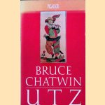 Utz door Bruce Chatwin