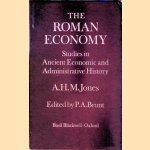 Roman Economy: Studies in Ancient Economic and Administrative History door A.H.M Jones