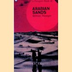 Arabian Sands door Wilfred Thesiger