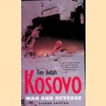 Kosovo: War and Revenge door Tim Judah