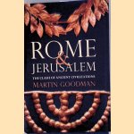 Rome and Jerusalem: Clash of Ancient Civilizations
Martin Goodman
€ 12,50