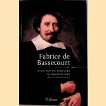 Fabrice de Bassecourt: priester en dominee. Een biografische schets *GESIGNEERD* door Adriaan van Riemsdijk