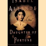 Daughter of Fortune
Isabel Allende
€ 9,00