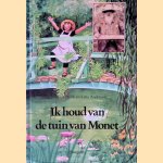 Ik houd van de tuin van Monet
Christina Björk e.a.
€ 9,00