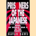 Prisoners of the Japanese: POWs of World War II in the Pacific door Gavan Daws