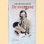 De overgave door Arthur Japin