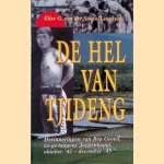 De hel van Tjideng: Herinneringen van Bep Groen, ex-gevangene Jappenkamp, oktober '42 - december '45 door Elise G. van der Stouw-Lengkeek