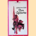 Don Quixote of La Mancha door Miguel de Cervantes Saavedra