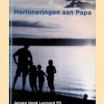 Herinneringen aan Papa: Jeroen Henk Leonard Pit
Emilie van Karnebeek
€ 45,00